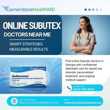 Online Subutex Doctors Near Me, Cornerstone Health MD