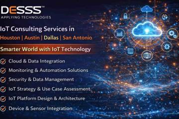 IoT Consulting Company in Houston | Smart Tech Experts DESSS Solutions