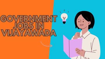 Government Jobs in Vijayawada