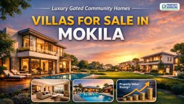 Villas for Sale in Mokila | Luxury Gated Community Homes