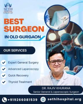 Best Surgeon in Old Gurgaon