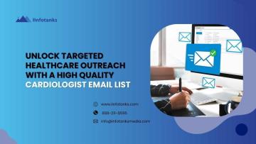 Unlock Targeted Healthcare Outreach with a High Quality Cardiologist Email List