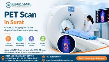 PET Scan in Surat – Meenakshi Diagnostics