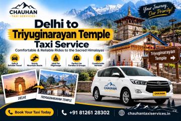 Journey from Delhi to the Himalayan shrine of Triyuginarayan—contact Chauhan Taxi Services