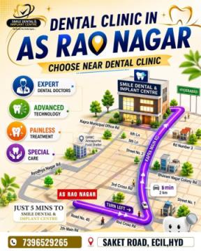 Best Dental Clinic for Complete Dental Care in AS Rao Nagar, Secunderabad