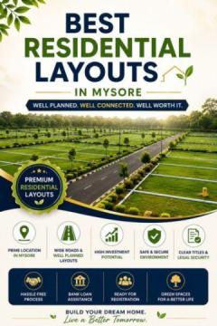 Best Residential Layouts in Mysore