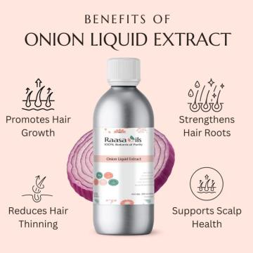 Onion Liquid Extract: Beauty & Cosmetic Products - Raasa Oils