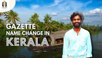 Apply Online for Gazette Name Change in Kerala | Advocate Advice