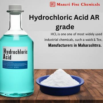 Trusted Hydrochloric Acid AR Grade Supplier - Maruti Fine Chemicals