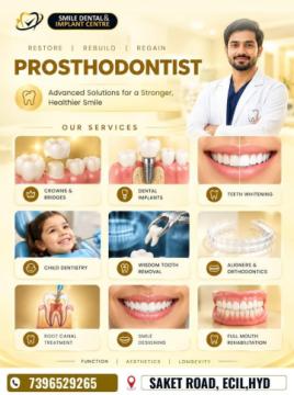 Expert Prosthodontist & Dental Implants in ECIL | Smile Dental & Implant Centre