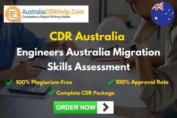 CDR Australia | Engineers Australia Migration Skills Assessment - AustraliaCDRHelp.Com