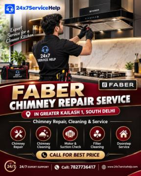 Faber Chimney Repair Service in Greater Kailash 1 South Delhi – Dependable Doorstep Repair