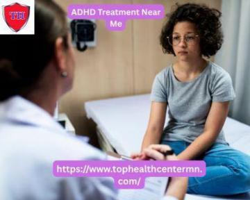 Find Trusted ADHD Treatment Near Me for Children