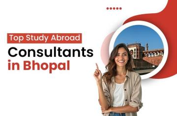 Best Foreign Education Consultants in Bhopal