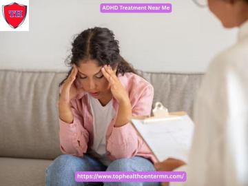 Find the Best ADHD Treatment Near Me in Minneapolis