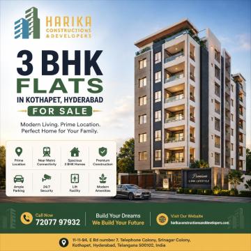 3 BHK Flats in Kothapet, Hyderabad for Sale – Harika Constructions & Developers