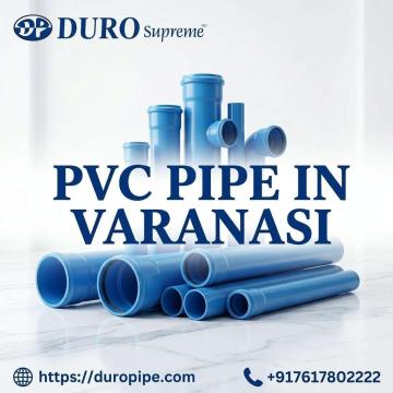 PVC Pipe in Varanasi – Durable Pipes for Every Need