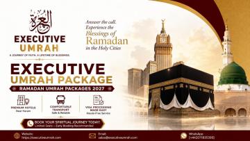Ramadan 2027 UK: Plan Your Spiritual Journey with March Umrah Packages 2027