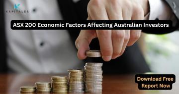 ASX 200 Economic Factors Affecting Australian Investors