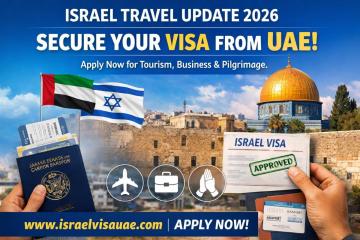 Apply for Israel eVisa from UAE – Fast & Reliable Online Application Guide
