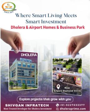 Dholera Smart City Investment & Living Opportunities