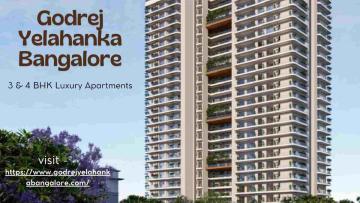 Godrej Yelahanka Bangalore – 2, 3 & 4 BHK Luxury Apartments