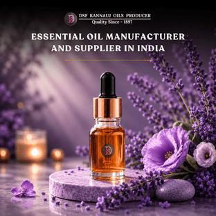 Essential Oil Manufacturer and Supplier in India