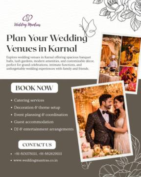Luxury Wedding Venues in Karnal for Premium Wedding Celebrations