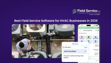 Best Field Service Software for HVAC Businesses in 2026
