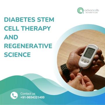 Diabetes Stem Cell Therapy and Regenerative Science