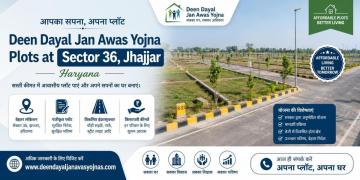 DDJAY Plots in Jhajjar | Deen Dayal Jan Awas Yojna Sector 36 Haryana