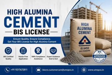 What Is the Process for a High Alumina Cement BIS License?