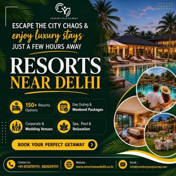 Luxury Resorts Near Delhi for a Relaxing & Premium Weekend Escape