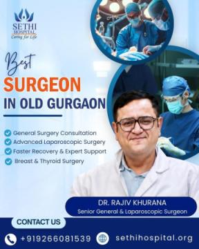 Best Surgeon in Old Gurgaon