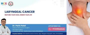 Best Laryngeal Cancer Surgery Specialist in Ahmedabad