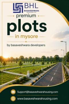 Premium Plots in Mysore by Basaveshwara Developers