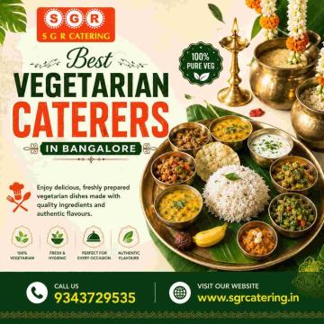 Best Vegetarian Caterers in Bangalore