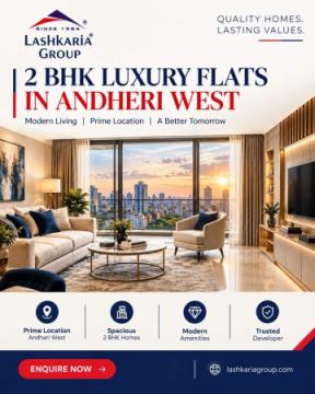 2 BHK Flats in Andheri West – Find Your Dream Home