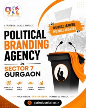 Political Branding Agency in Sector 7 Gurgaon