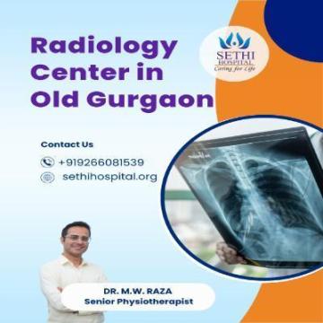 Radiology Center in Old Gurgaon