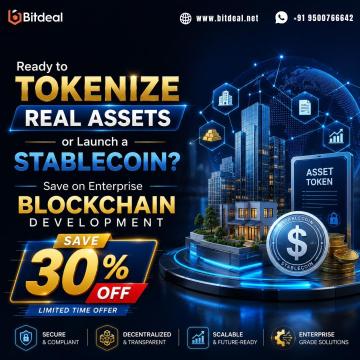 Ready to Tokenize Real Assets or Launch a Stablecoin? Save 30% on Enterprise Blockchain Development