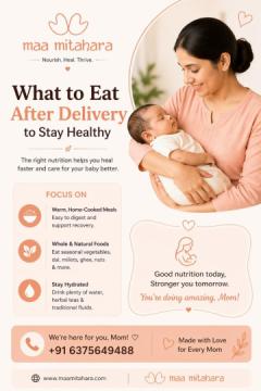 What to eat after delivery to stay healthy and recover faster?