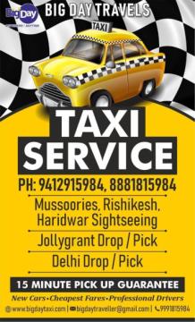 Big Day Travels Dehradun – Reliable Taxi Service in Uttarakhand | Dehradun to Delhi, Mussoorie, Rish