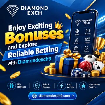 Enjoy Exciting Bonuses and Explore Reliable Betting with Diamondexch9