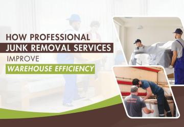 How Professional Junk Removal Services Boost Warehouse Efficiency Junkboys USA