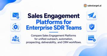 Boost B2B Outreach With a Sales Engagement Platform