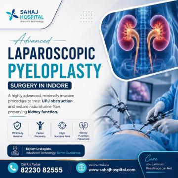Advanced Laparoscopic Pyeloplasty Surgery In Indore - Sahaj Hospital