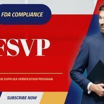 FDA Compliance for Foreign Supplier Verification Program