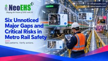 Why Metro and Railway Safety Inspections Miss Critical Risks—and How AI-Powered NeoEHS Can Help