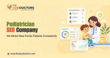 Pediatrician SEO Services to Grow Your Child Care Practice